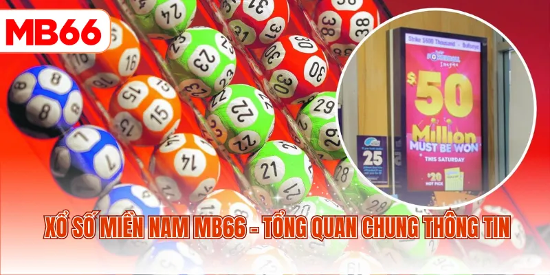Xổ số miền Nam MB66 - Tổng quan chung thông tin